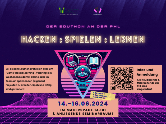 Hacken, Spielen, Lernen Der Eduthon an der PHL PH Ludwigsburg