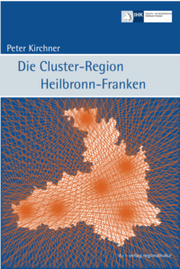 Cover des Buches "Die Cluster-Region Heilbronn-Franken"