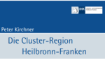 Cover des Buches "Die Cluster-Region Heilbronn-Franken"